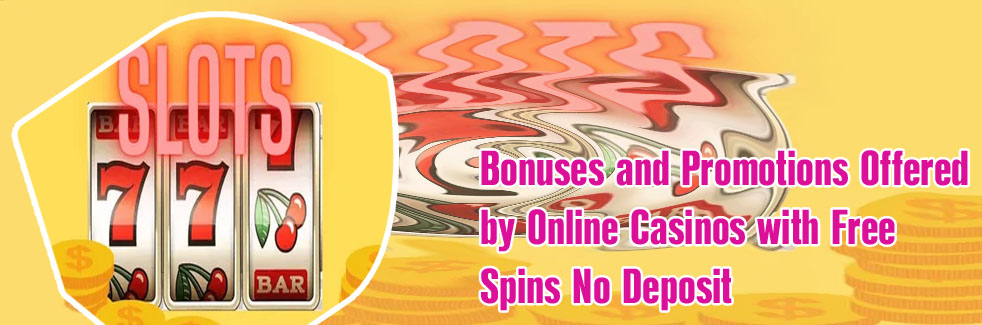 No deposit free spins usa casinos